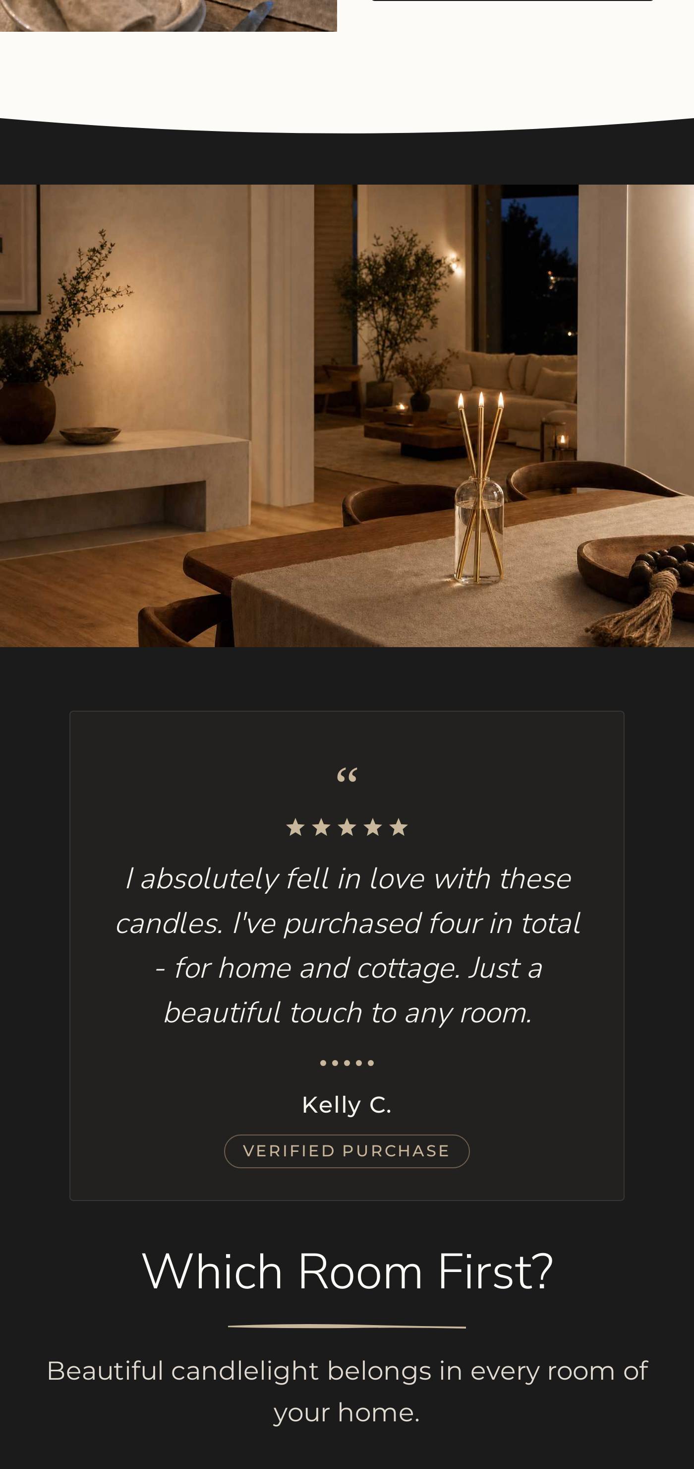 Customer review: I absolutely fell in love with these candles. I've purchased four in total - for home and cottage. Just a be